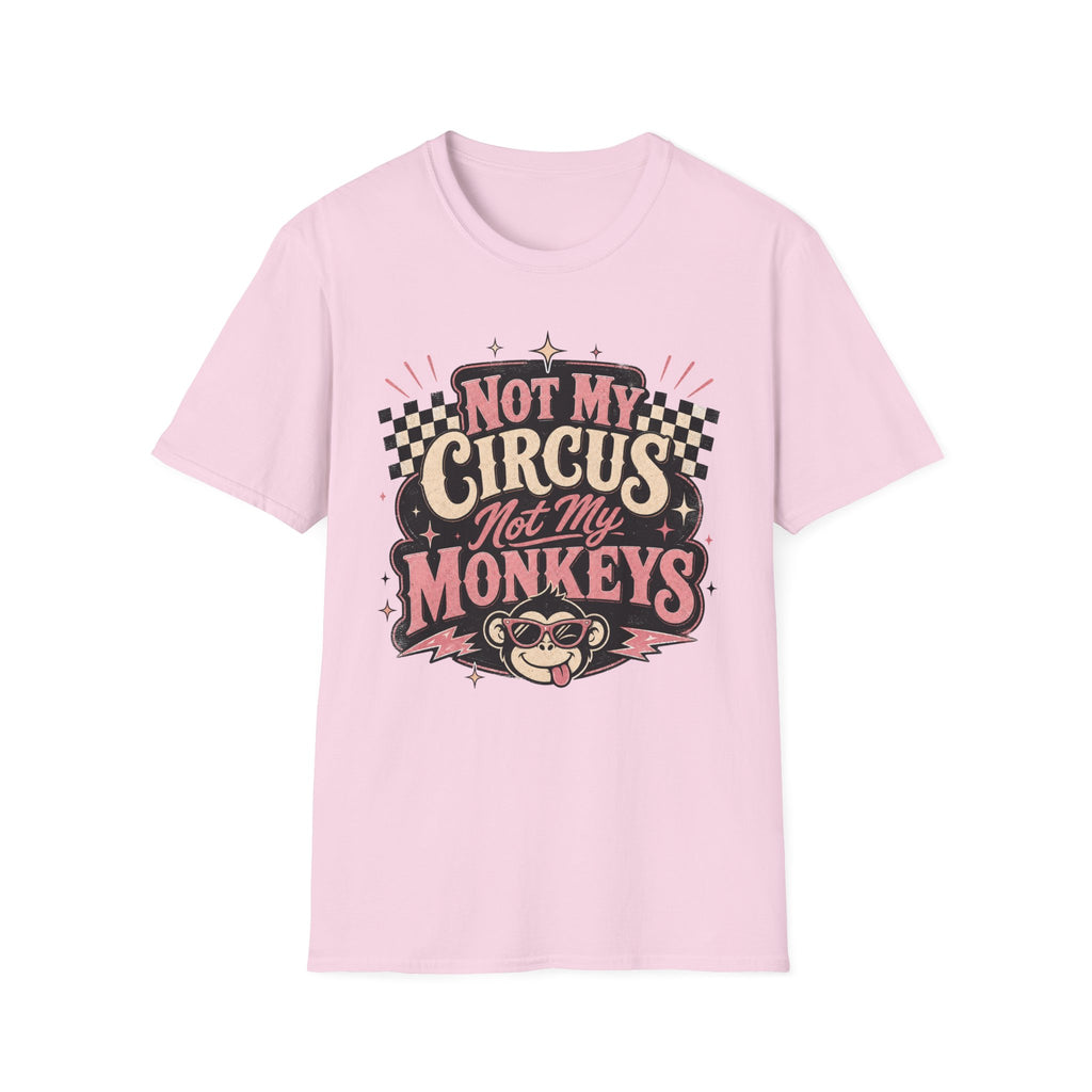 Retro Shirt-Not My Circus Not My Monkeys
