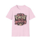 Retro Shirt-Not My Circus Not My Monkeys