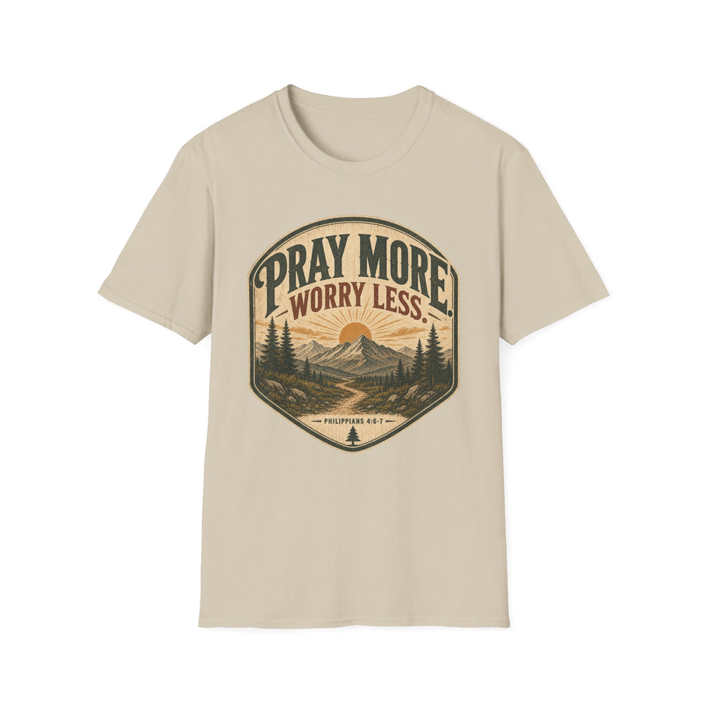 Pray More worry Less