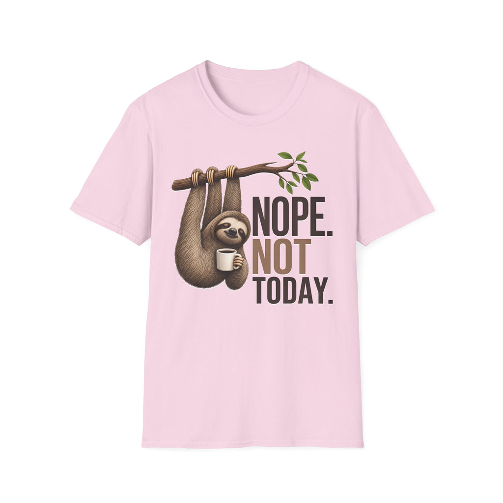 NOPE NOT TODAY. Coffee t-shirt