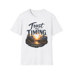 trust his timing