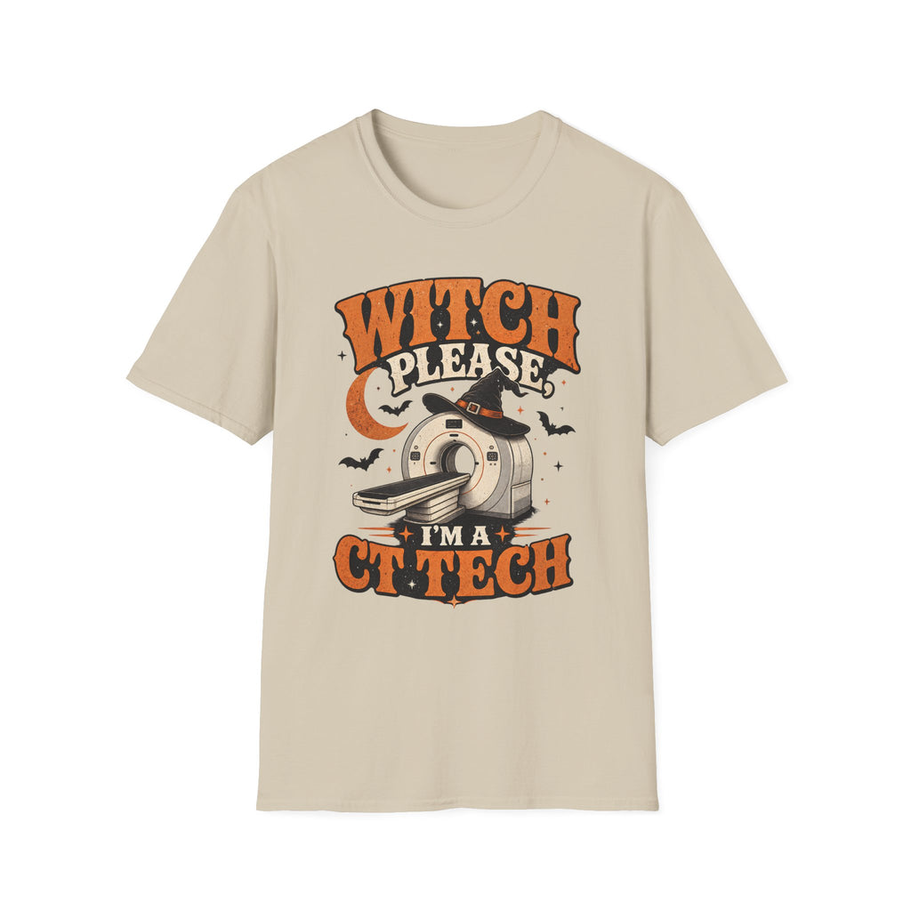 Witch Please I'm a CT Tech-Halloween shirt
