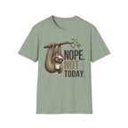 NOPE NOT TODAY. Coffee t-shirt