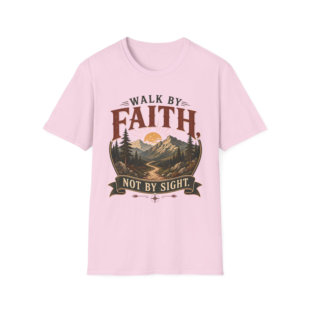 Walk by faith not by Sight
