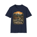 sorry I'm late I saw a Trail