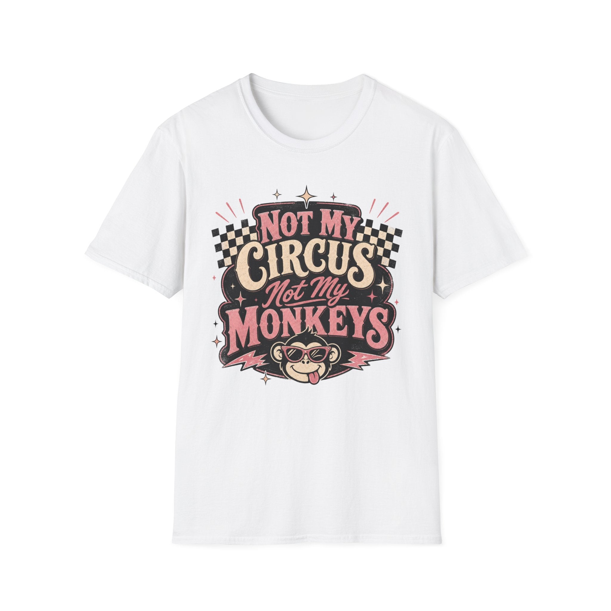 Retro Shirt-Not My Circus Not My Monkeys