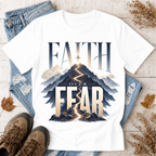 Faith Over Fear T-Shirt — Inspirational Christian Mountain Design