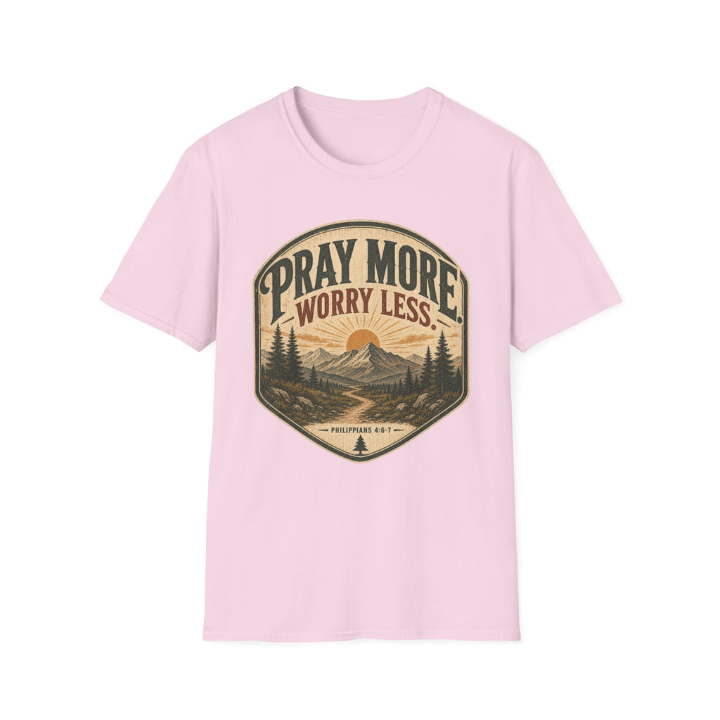 Pray More worry Less