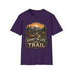 sorry I'm late I saw a Trail
