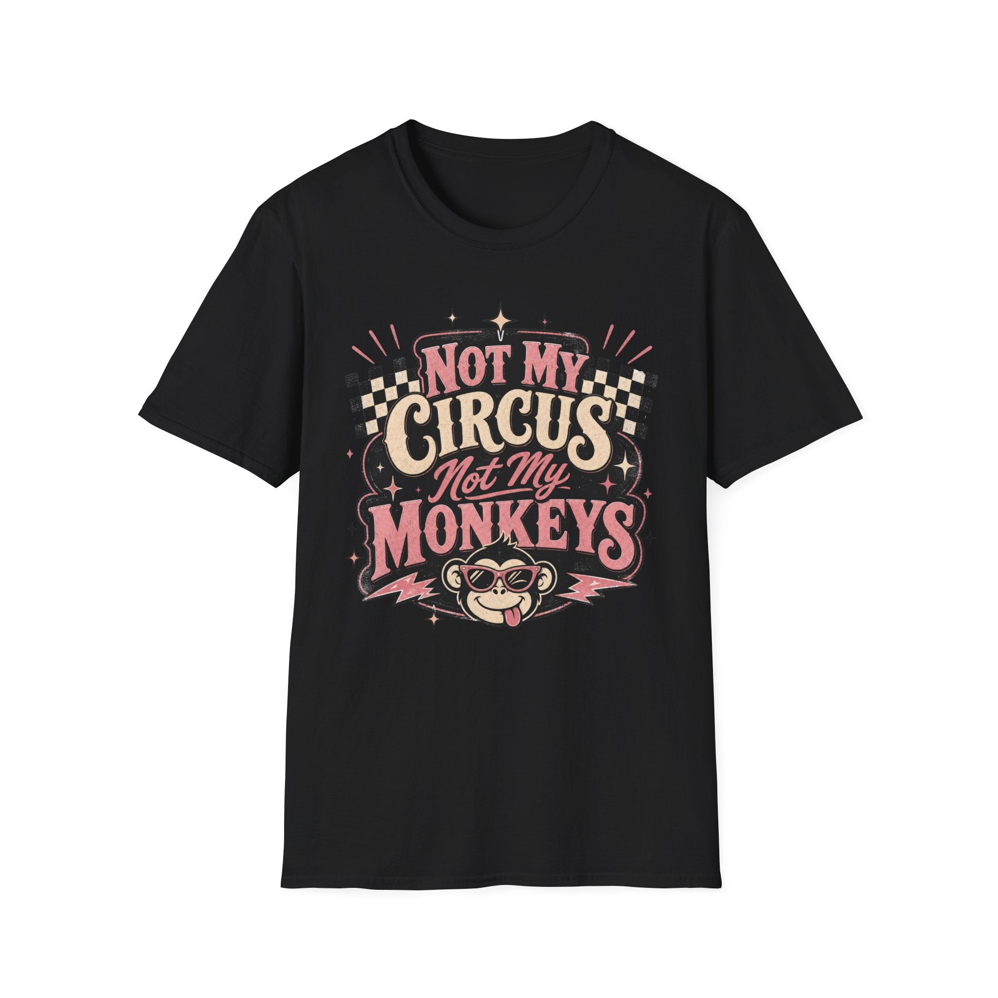 Retro Shirt-Not My Circus Not My Monkeys