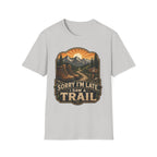 sorry I'm late I saw a Trail