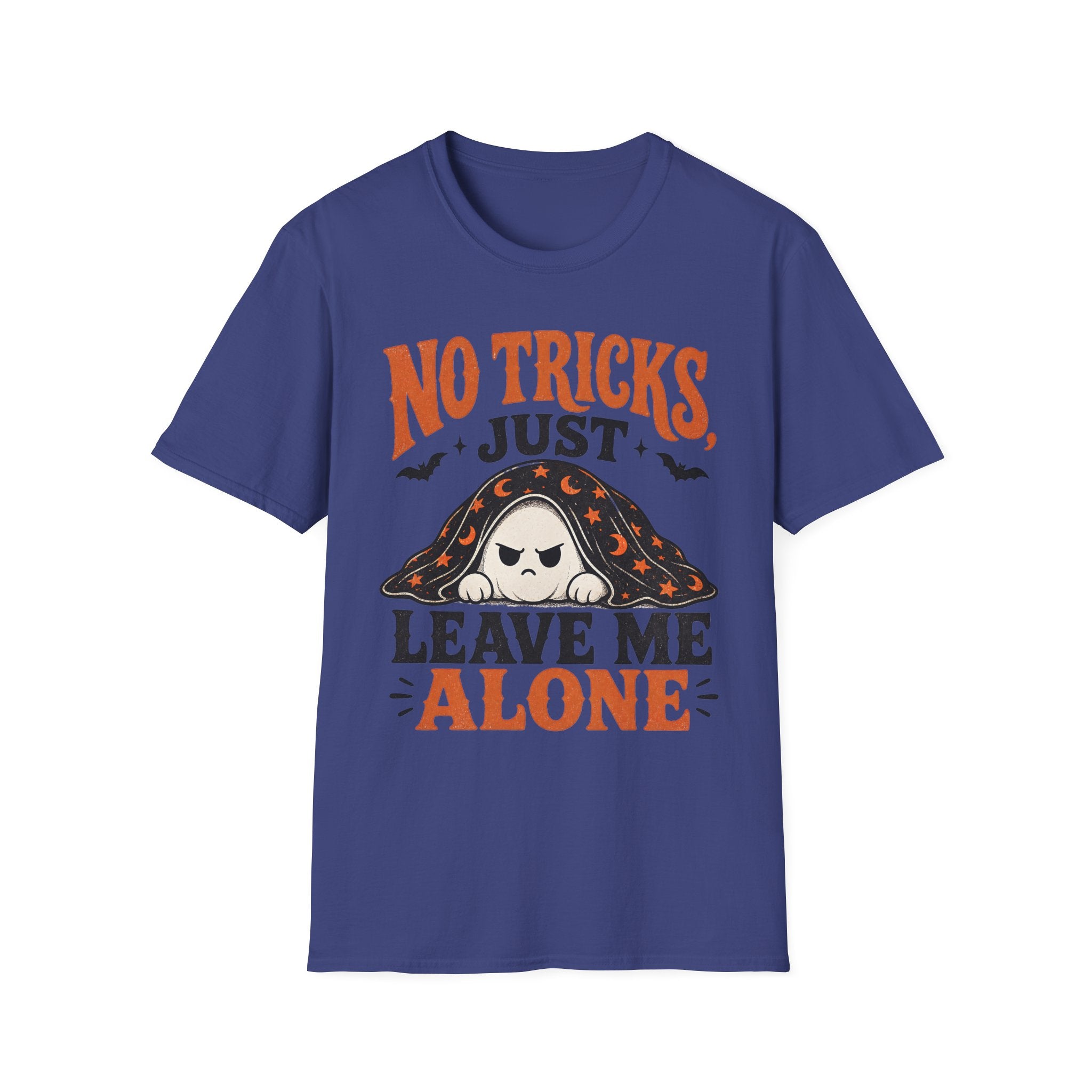 NO Tricks Just Leave Me Alone