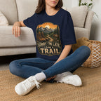 sorry I'm late I saw a Trail