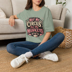 Retro Shirt-Not My Circus Not My Monkeys