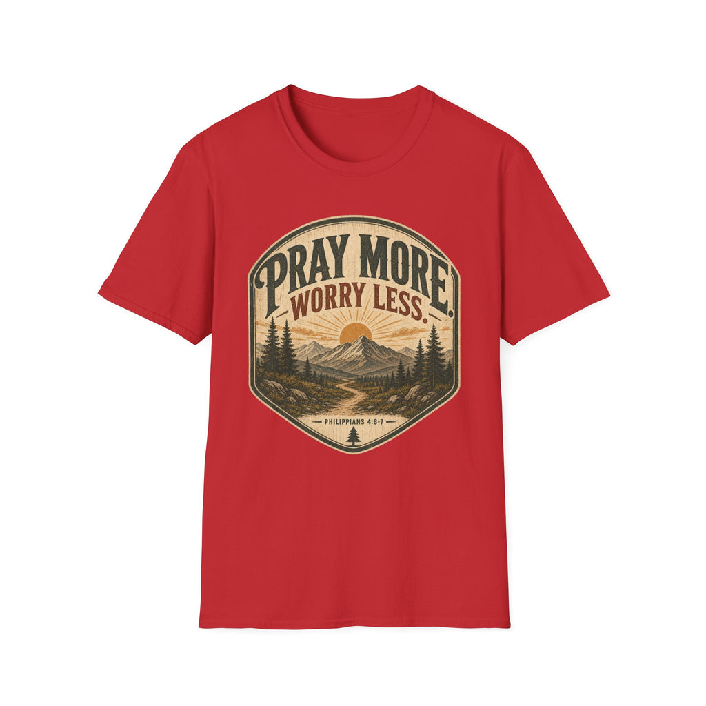 Pray More worry Less