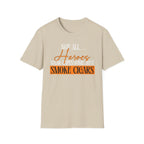 "Not All Heroes Wear Capes, Some Just Smoke Cigars" Funny Cigar Lover Tee
