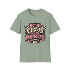Retro Shirt-Not My Circus Not My Monkeys