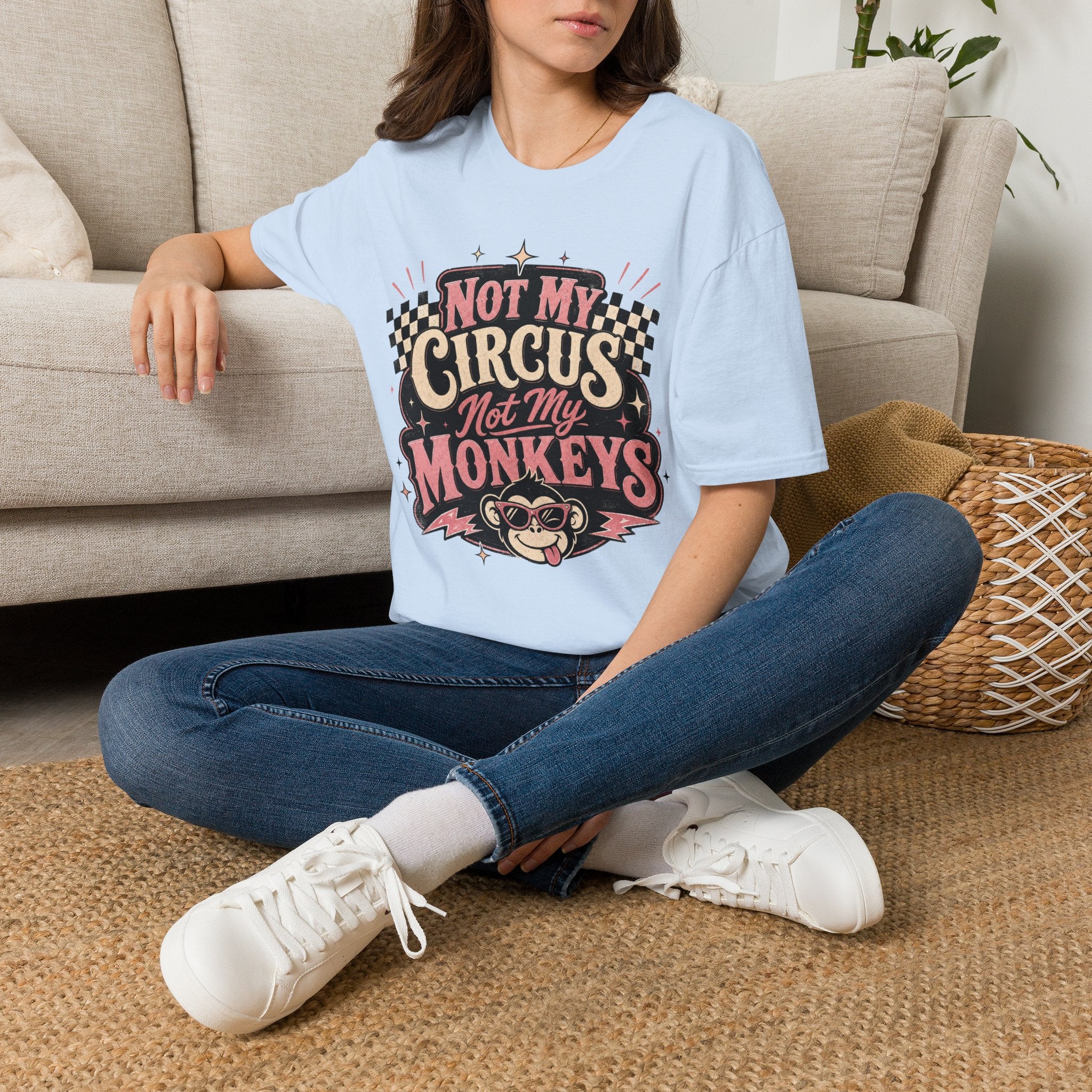 Retro Shirt-Not My Circus Not My Monkeys