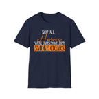 "Not All Heroes Wear Capes, Some Just Smoke Cigars" Funny Cigar Lover Tee