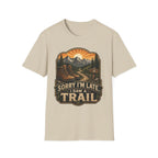 sorry I'm late I saw a Trail