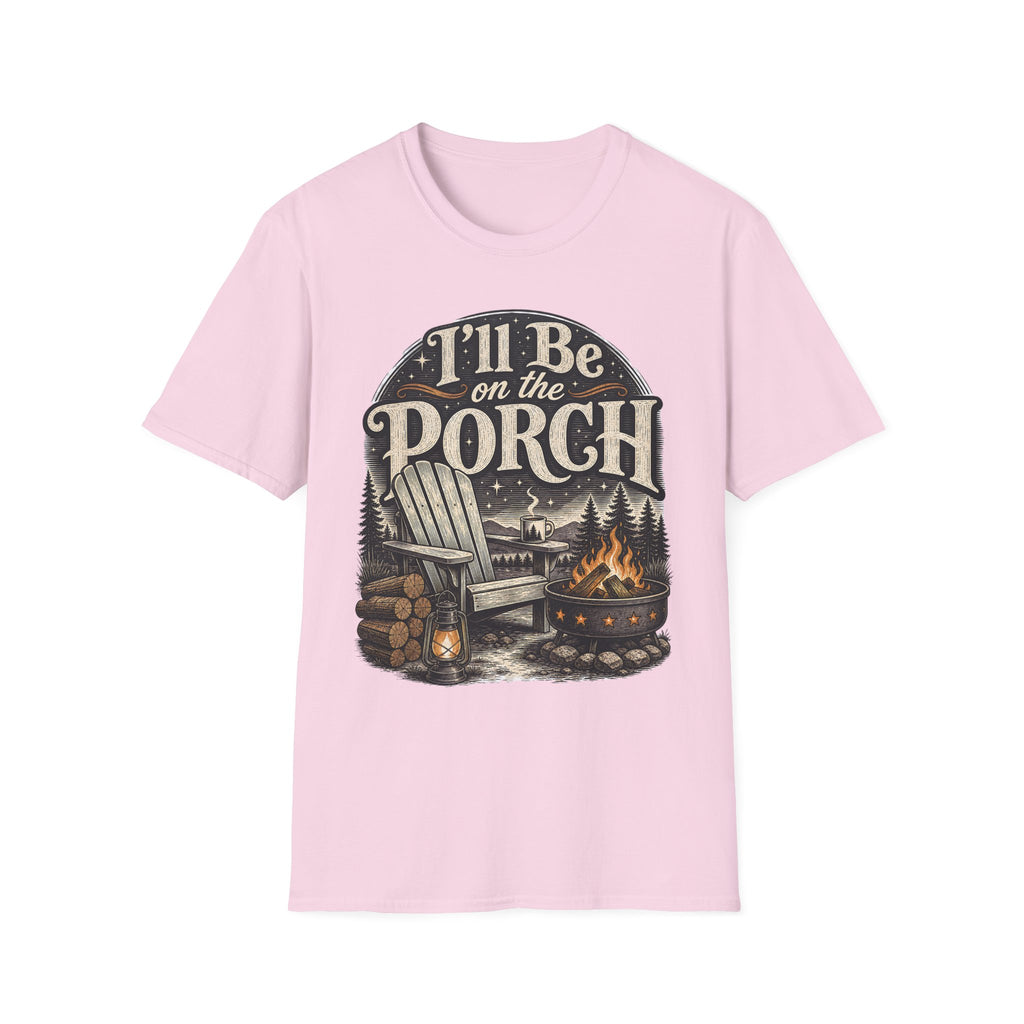 I'll be on the porch