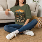 sorry I'm late I saw a Trail