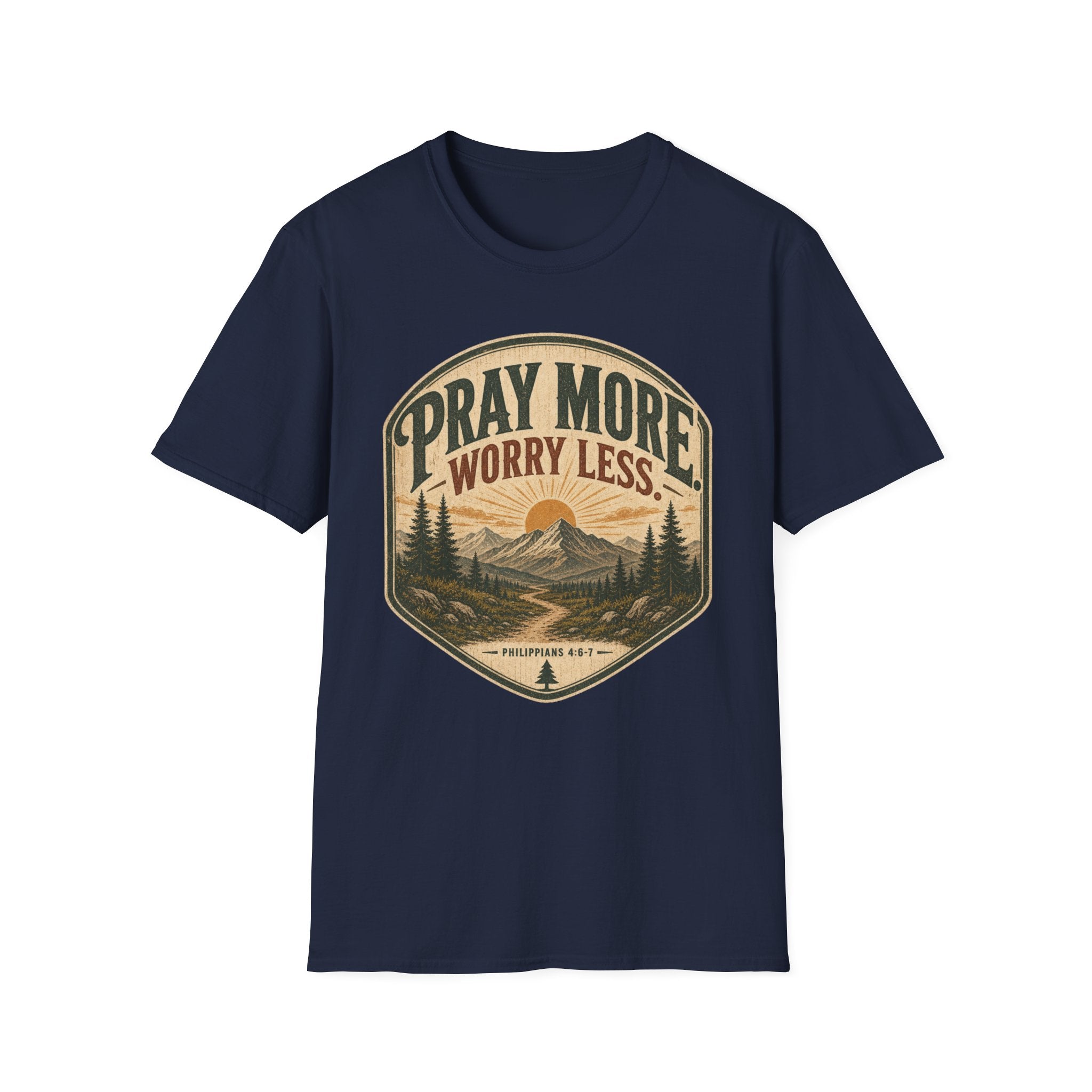 Pray More worry Less